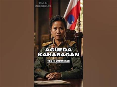 agueda kahabagan|Agueda Kahabagan: The Fearless Female General ofthe.